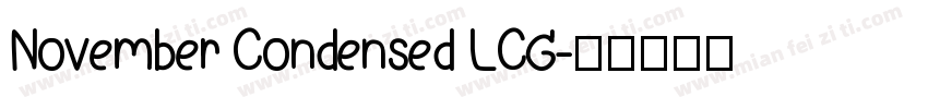 November Condensed LCG字体转换